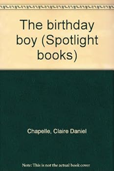 Paperback The birthday boy (Spotlight books) Book