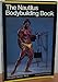 The Nautilus Bodybuilding Book