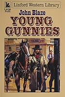 Young Gunnies (Black Horse Western) 0708979467 Book Cover