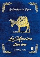 Les Mémoires d'un âne 3691046924 Book Cover