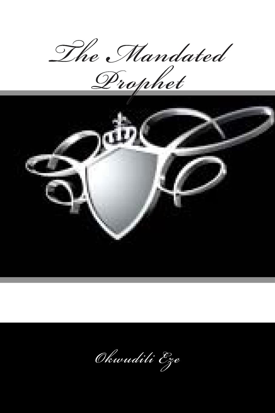 The Mandated Prophet