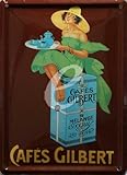 cafe gilbert ichtegem  Cafe Gilbert Kaffee Plaque métal plat Nouveau 8x11cm VP563A