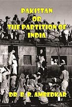PAKISTAN OR THE PARTITION OF INDIA - Dr. B. R. Ambedkar