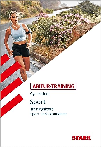 STARK Sport - Abitur-Training - Trainingslehre und Sport und Gesundheit