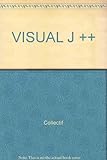 VISUAL J++ (LE PROGRAMMEUR) +CDROM