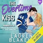 Cover of The Overtime Kiss