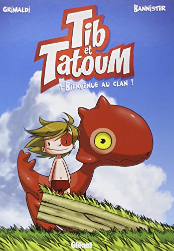 voir fiche du livre Tib Et Tatoum Tome 1 - Bienvenue Au Clan !