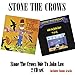 Stone The Crows/Ode To John Law