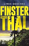 Finsterthal: Thriller (Born-Trilogie, Band 2)