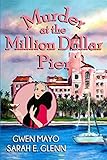 Murder at the Million Dollar Pier (Three Snowbirds)
