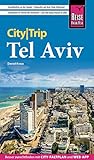 Reise Know-How CityTrip Tel Aviv: Reiseführer mit Stadtplan und kostenloser Web-App - Daniel Krasa 