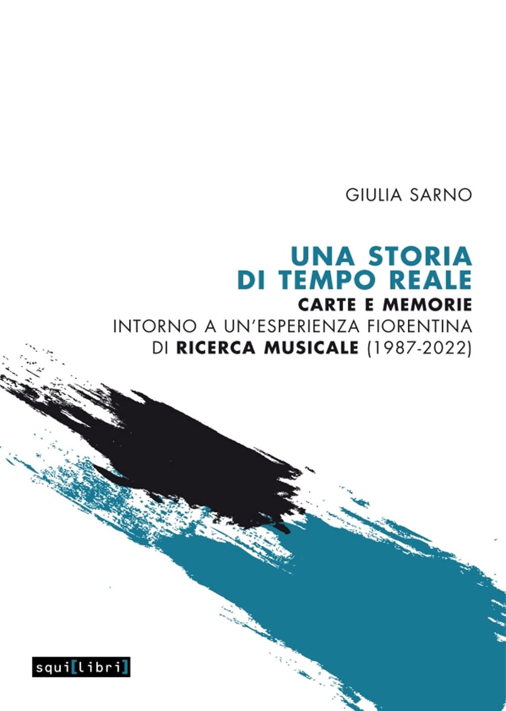Tempo Reale Florence livre pour étudier la création musicale de 1987 à 2022