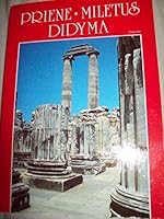 Priene, Miletus, Didyma 9757559172 Book Cover