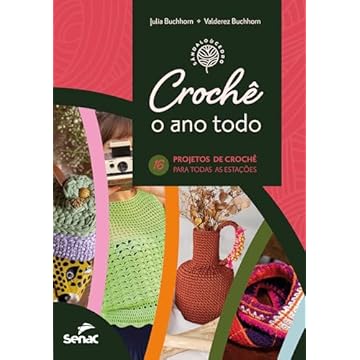 Capa do livro Crochê o ano todo: 16 projetos para todas as estações