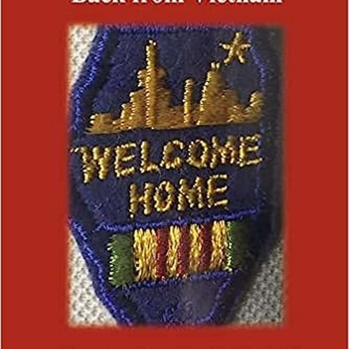 『Harry Beyne III, Co-author of "The Day We Finally Came Back from Vietnam"』のカバーアート