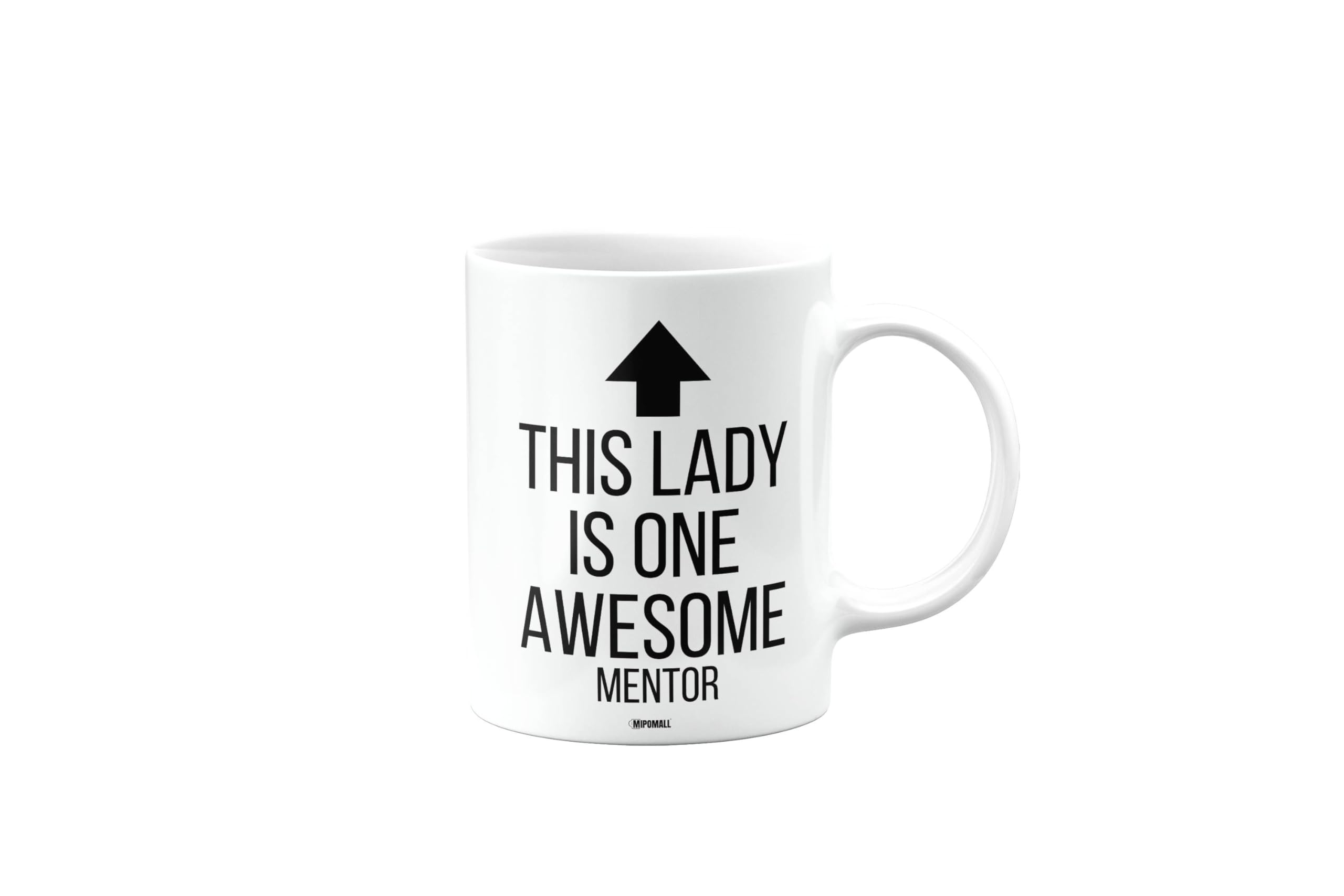 MIPOMALL This Lady is one Awesome Mentor Mug, Funny, Joke, Silly, Gag, Birthday Gifts for Men or Women, Secret Santa, Presents for Christmas, Cup, mm-CA_253_87