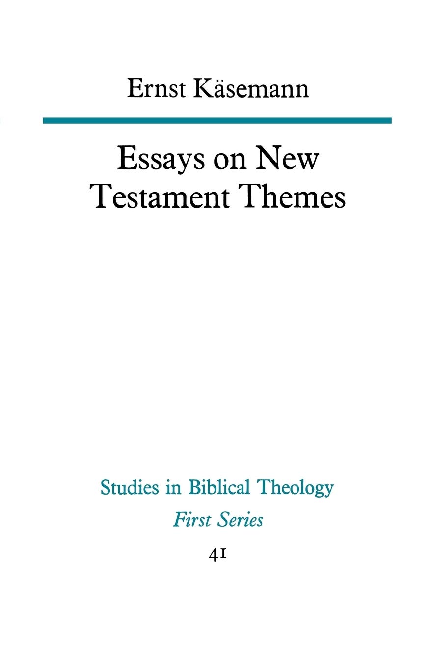 Essays on New Testament Themes: 41 (Studies in Biblical Theology, 41)