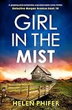 mistar bin  Girl in the Mist: A gripping and completely unputdownable crime thriller (English Edition)