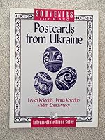 Postcards from Ukraine: Intermediate Piano Solos 0887975232 Book Cover