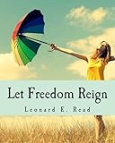 Let Freedom Reign (Large Print Edition)