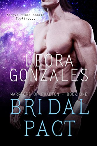 Bridal Pact (Warriors of Phaeton Book 1) by [Leora Gonzales]