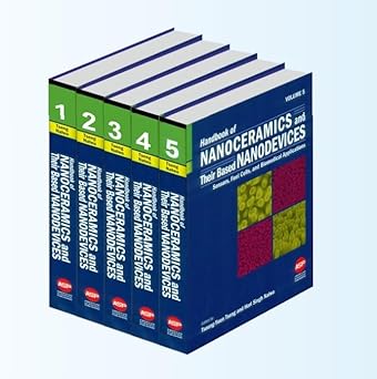 HANDBOOK OF NANOCERAMICS AND THEIR BASED NANODEVICES 5 VOL SET (HB 2009)
