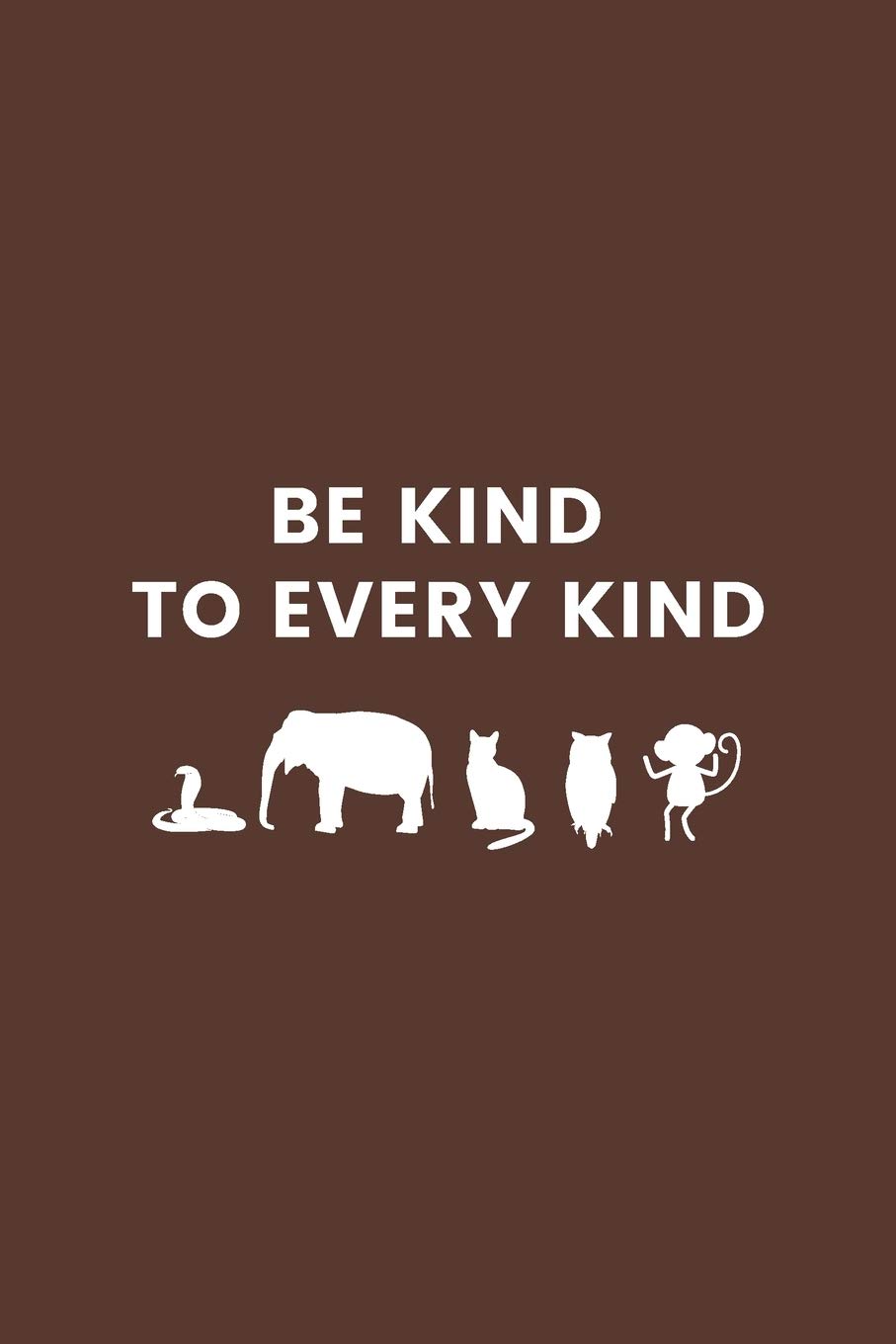 Be Kind To Every Kind: Gifts for Veterinary Technicians & Animal Rescue heroes - Paw prints cover design - Appreciation Gifts for Vet Techs: 2 (Funny Gifts for Vet Techs)