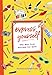 Express Yourself: The One-Year Journal for Girls