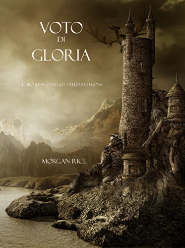 Voto di Gloria (Libro #5 in l'Anello dello