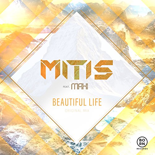 Mitis, Mahi