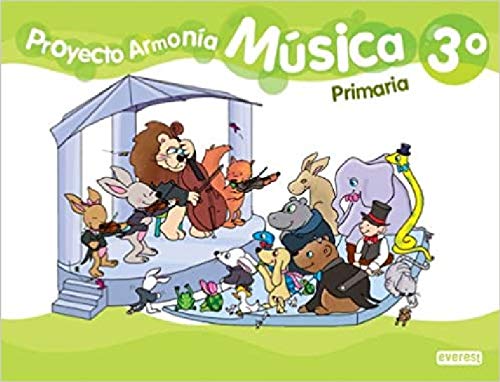Música 3º Primaria Proyecto Armonía livre élève musique