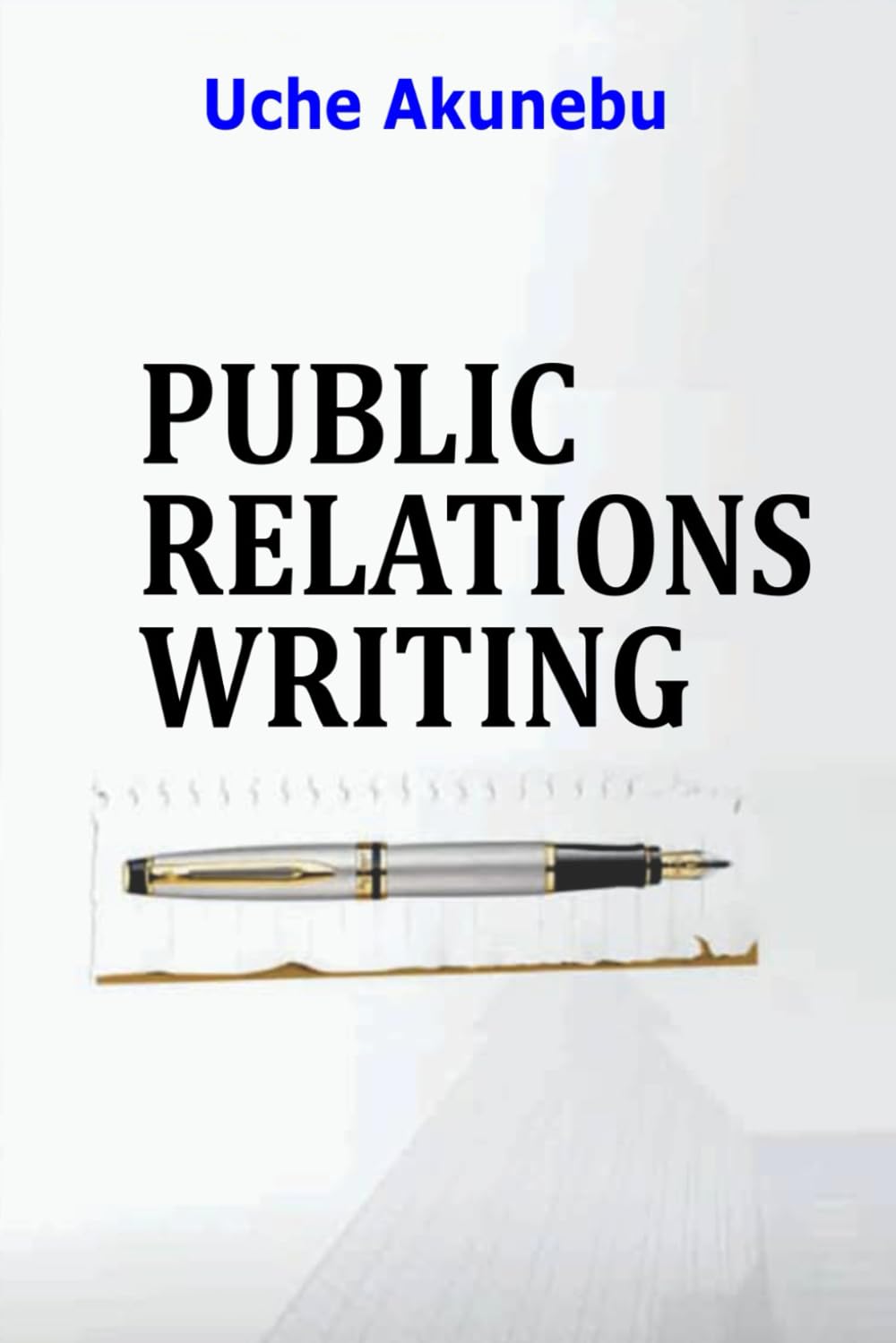 PUBLIC RELATIONS WRITING