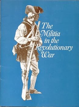 Paperback The Militia in the Revolutionary War Book