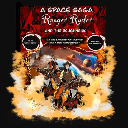 Page de couverture de Ranger Ryder and the Roughneck, Volume 7, Part 2: The Threshold