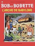 bob bobette pdf  L\'arche de Babylone