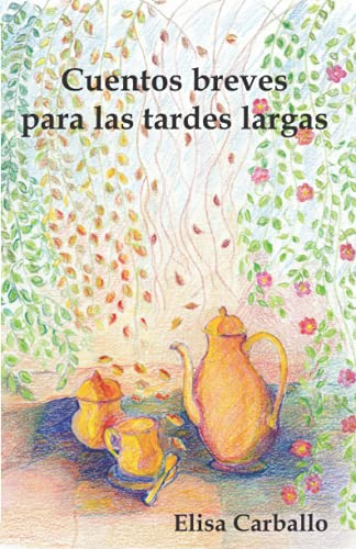 Cuentos breves para las tardes largas
