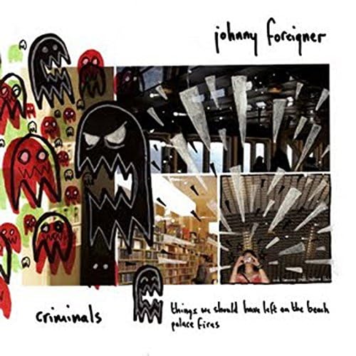 Criminals Johnny Foreigner Digital Music