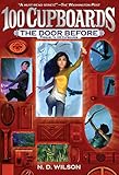 The Door Before (100 Cupboards Prequel) (The 100 Cupboards Book 4)