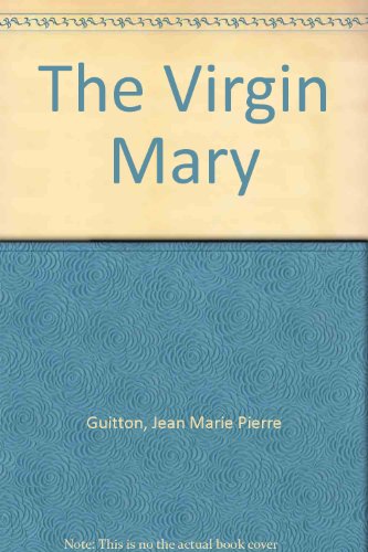The Virgin Mary B0007DUSCA Book Cover