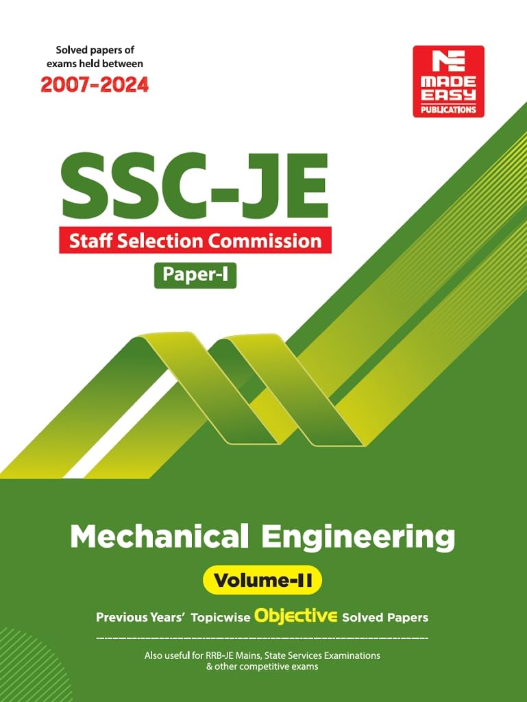 SSC-JE: Mechanical Engineering 2025- Previous Year Objective Solved Paper-1 Volume-2