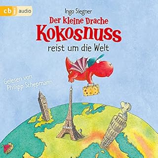 Der kleine Drache Kokosnuss reist um die Welt Titelbild