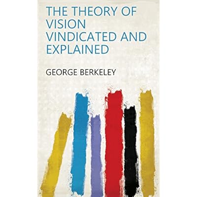 The Theory of Vision Vindicated and Explained