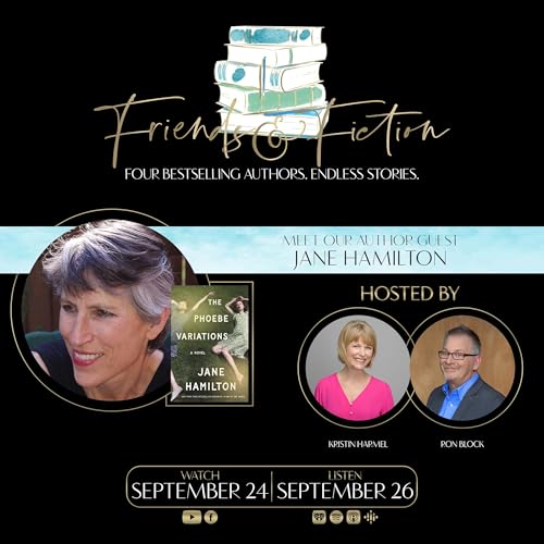 Page de couverture de Friends & Fiction with Jane Hamilton