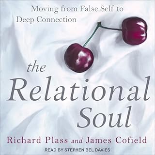 The Relational Soul Audiolibro Por Richard Plass, James Cofield arte de portada