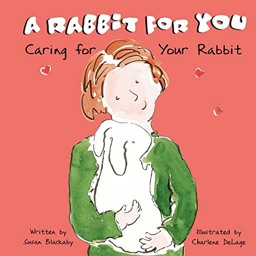 A Rabbit for You by Susan Blackaby, Charlene Delage episode artwork