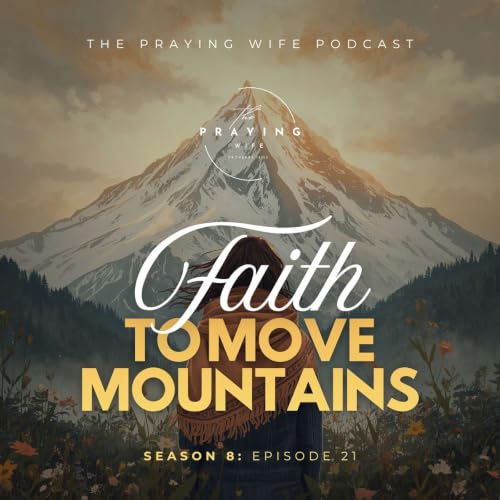 Faith To Move Mountains