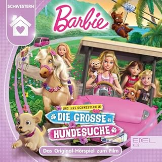 Barbie und ihre Schwestern in - Die gro&szlig;e Hundesuche Titelbild