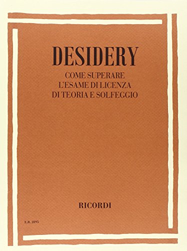 COME SUPERARE L'ESAME DI LICENZA DI TEORIA E SOLFEGGIO