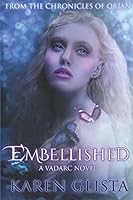 Embellished (Chronicles of Orian) 152032720X Book Cover