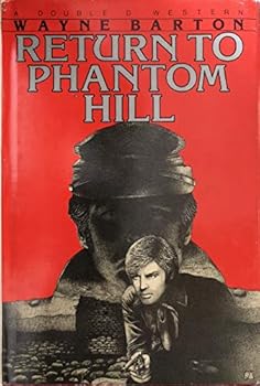 Hardcover Return to Phantom Hill Book